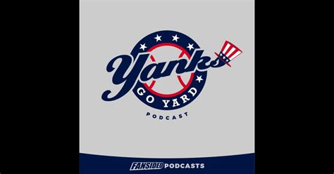 yankee go yard podcast.